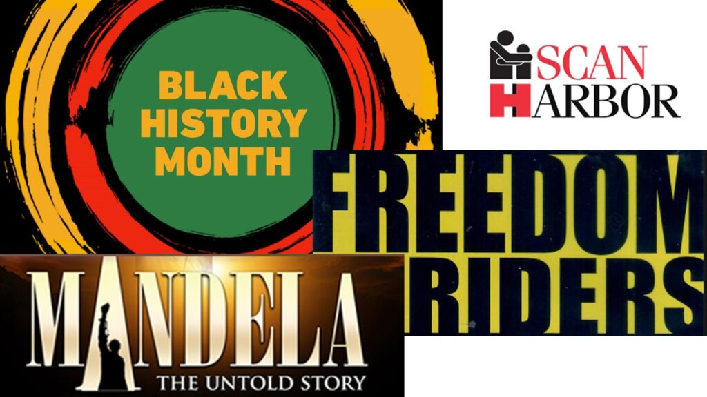 SCAN-Harbor logo with graphics for Freedom Riders, Black History Month, and "Mandela: The Untold Story"